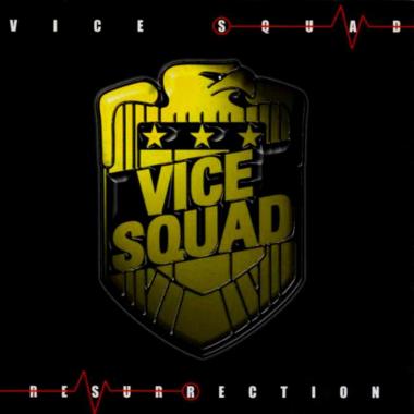 Vice Squad -  Resurrection